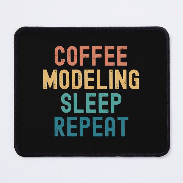 Item preview, Coffee Modeling Sleep Repeat - Modelado divertido y regalo de café designed and sold by kindxinn.