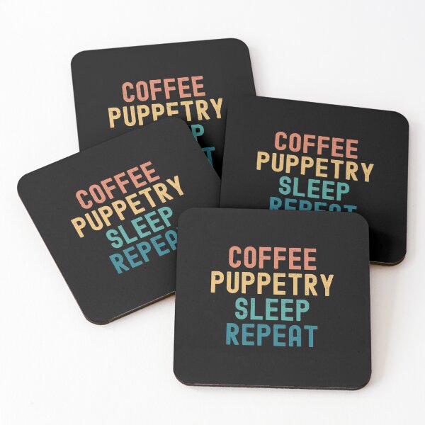 Item preview, Coffee Puppetry Sleep Repeat - Funny Puppetry & Coffee Gift designed and sold by kindxinn.