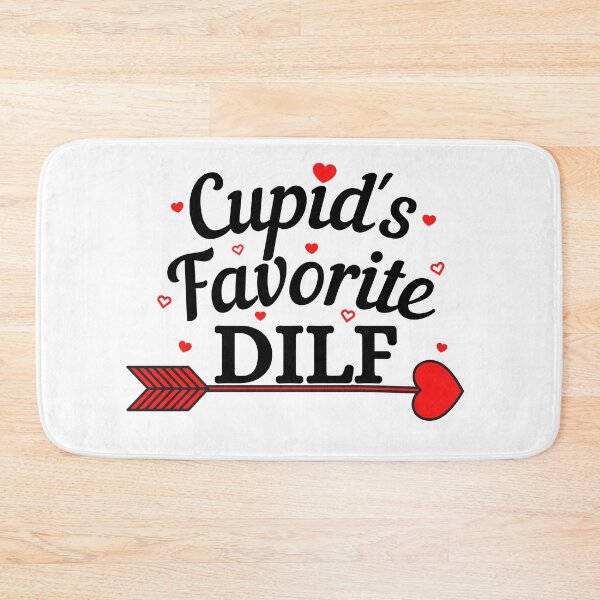 Item preview, Cupids Favorite DILF (black text) - Funny Valentines - Gift for Dads designed and sold by CaitU.