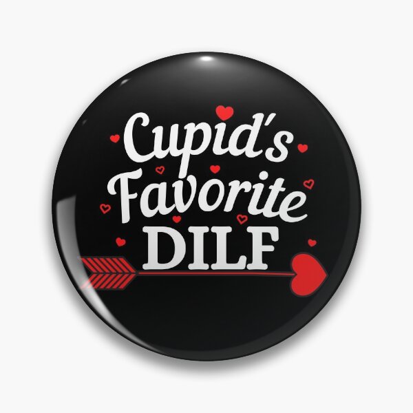 Item preview, Cupids Favorite DILF (white text) - Funny Valentines - Gift for Dads designed and sold by CaitU.