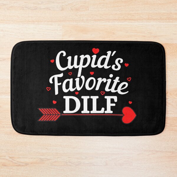 Item preview, Cupids Favorite DILF (white text) - Funny Valentines - Gift for Dads designed and sold by CaitU.