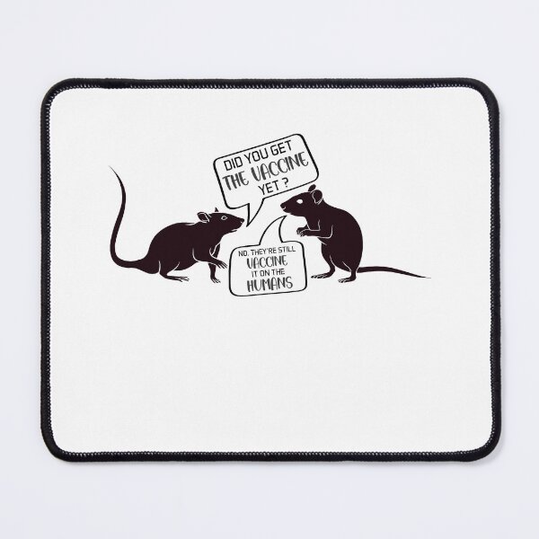Item preview, Funny Rat Vaccine - Did You Get The Vaccine Yet ? designed and sold by Eamali.