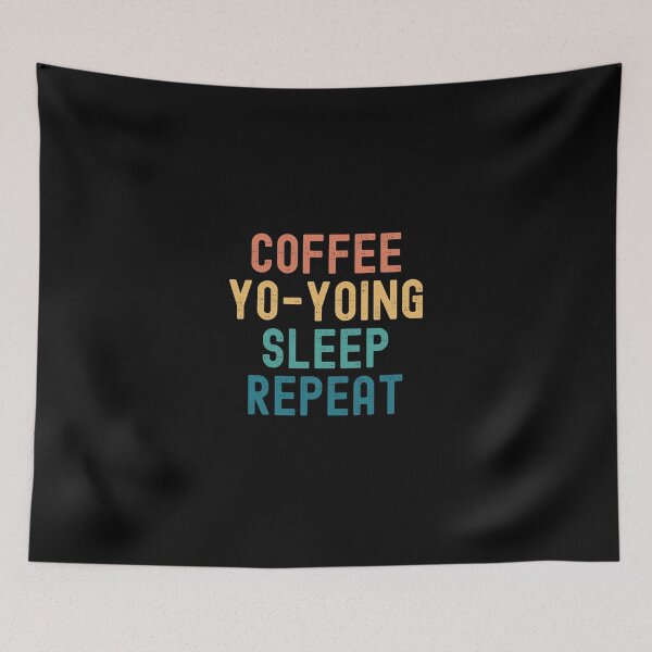 Item preview, Coffee Yo-Yoing Sleep Repeat - Funny Yo-Yoing & Coffee Gift designed and sold by kindxinn.