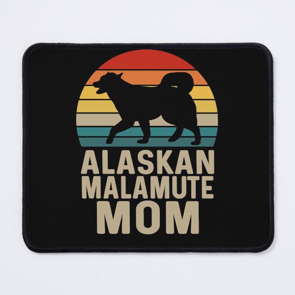 Item preview, Alaskan Malamute Mom - Alaskan Malamute Dog Breed Lover designed and sold by tjred01.