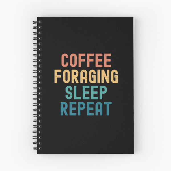 Item preview, Coffee Foraging Sleep Repeat - Funny Foraging & Coffee Gift designed and sold by kindxinn.