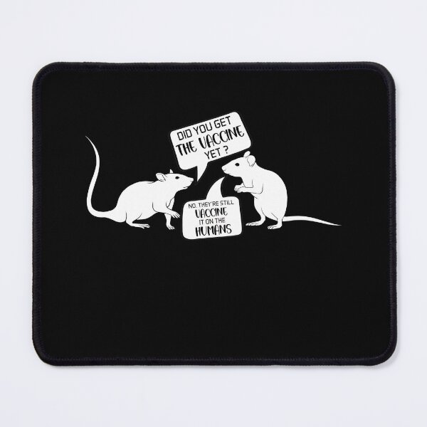 Item preview, Funny Rat Vaccine - Did You Get The Vaccine Yet ? designed and sold by Eamali.