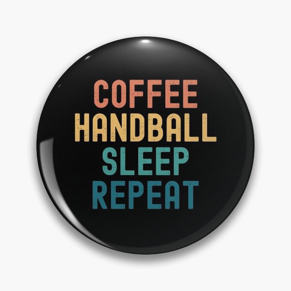 Item preview, Coffee Handball Sleep Repeat - Funny Handball & Coffee Gift designed and sold by kindxinn.