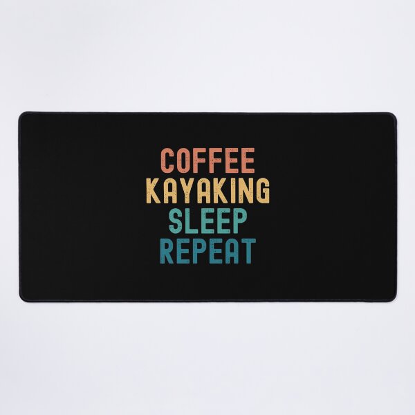 Item preview, Coffee Kayaking Sleep Repeat - Funny Kayaking & Coffee Gift designed and sold by kindxinn.