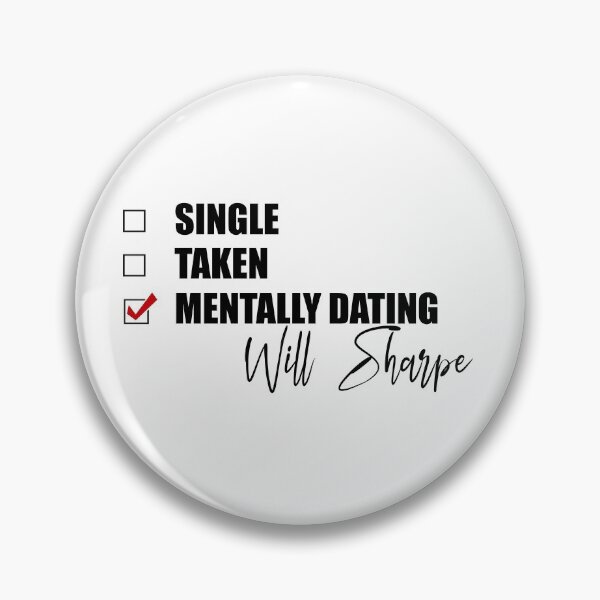 Item preview, Mentally Dating Will Sharpe designed and sold by Bend-The-Trendd.