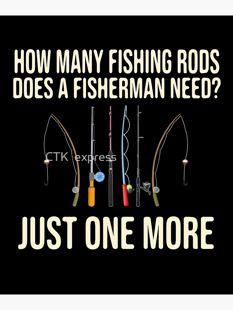 Poster « de combien de cannes à pêche le pêcheur atil besoin oui j'ai