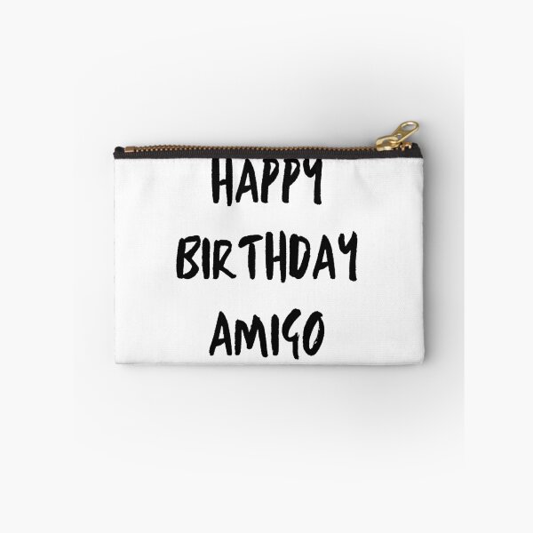 Item preview, happy birthday amigo designed and sold by MOHAMMEDAAMIR.