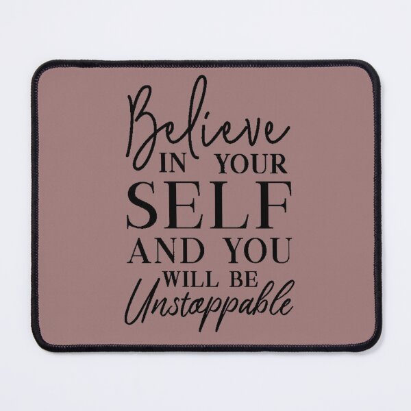 Item preview, Believe in yourself and you will be unstoppable designed and sold by Polardell.