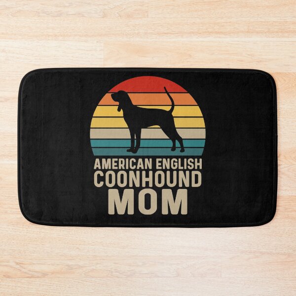 Item preview, American English Coonhound Mom - American English Coonhound Dog Breed Lover designed and sold by tjred01.