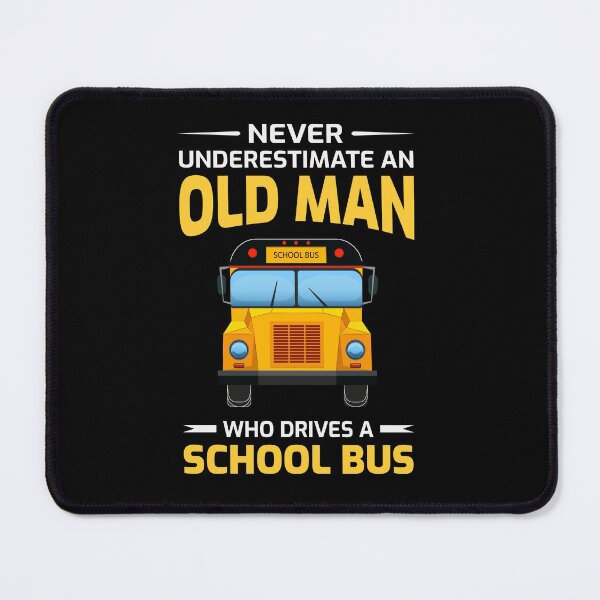 Item preview, School Bus Driver Oldman Dad Grandpa Gift designed and sold by TastefulTees.