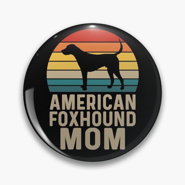 Item preview, American Foxhound Mom - American Foxhound Dog Breed Lover designed and sold by tjred01.