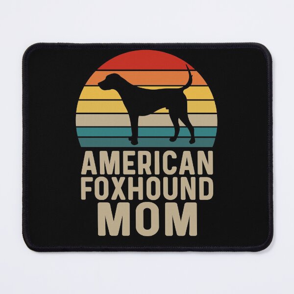 Item preview, American Foxhound Mom - American Foxhound Dog Breed Lover designed and sold by tjred01.