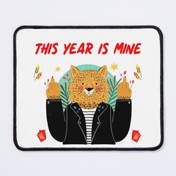 Item preview, Confident Tiger Says : This Year Is Mine designed and sold by SparrowLag.