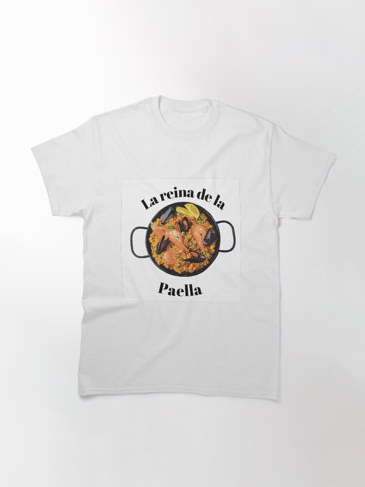 Thumbnail 3 of 7, Classic T-Shirt, La reina de la paella designed and sold by Holailustra.
