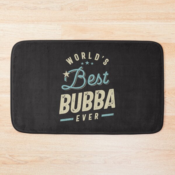 Item preview, Mens Best Bubba Ever Funny Dad / Grandpa  designed and sold by cidolopez.