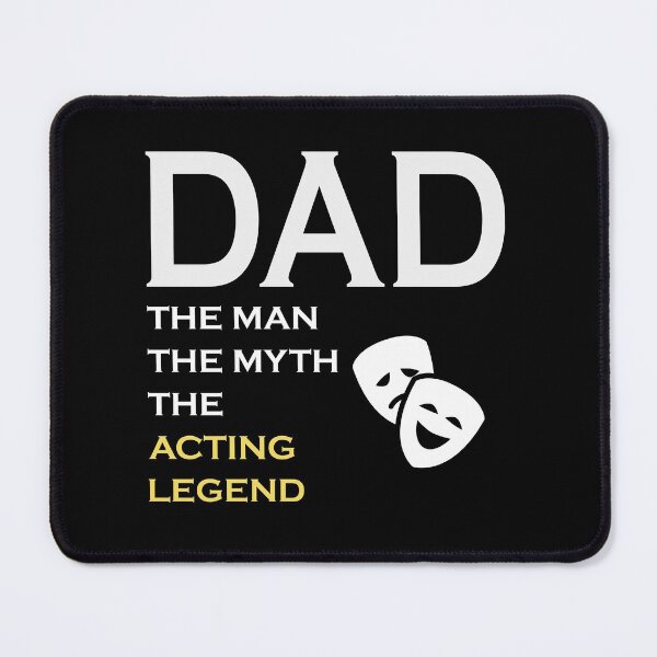 Item preview, Acting Cinema Drama Actor Dad Fathers day Papa Gift designed and sold by TastefulTees.