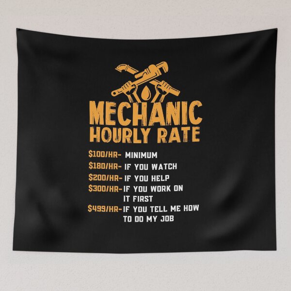 Item preview, Mechanic Hourly Rate designed and sold by GoZayaan.
