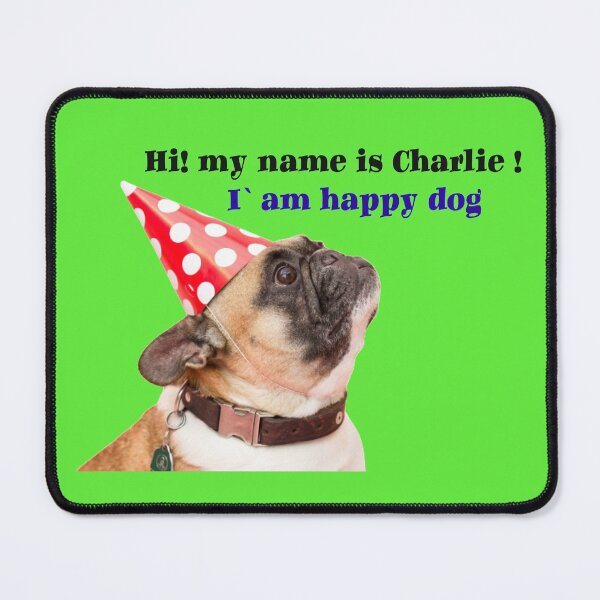 Item preview, I am a happy dog.Call me on your birthday designed and sold by mostheristore.