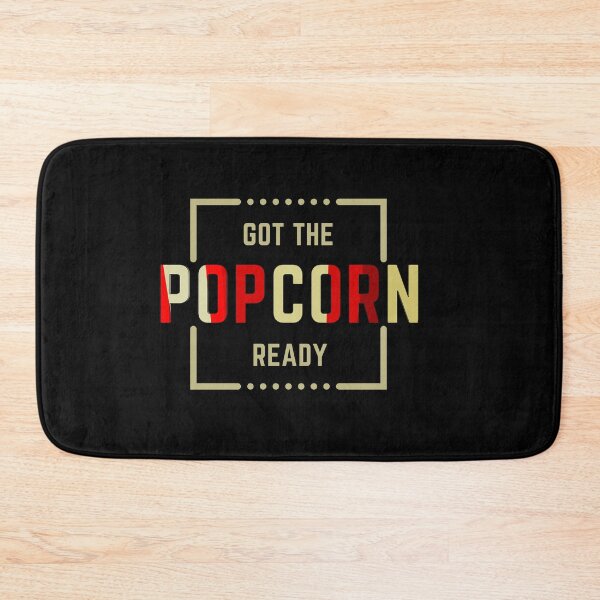 Item preview, Got The Popcorn Ready, Movie Lover designed and sold by SoonSeen.