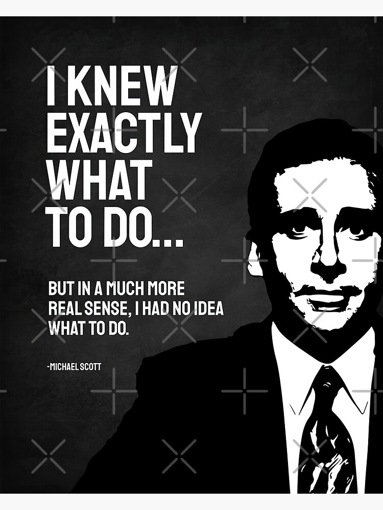 "Quotes Of Michaels The Office" Poster for Sale by 99mariopfeffer Redbubble