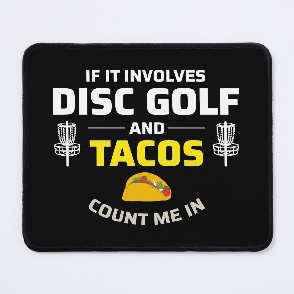 Item preview, Disc Golf Player Golfer Frisbee Tacos Funny Gift designed and sold by TastefulTees.