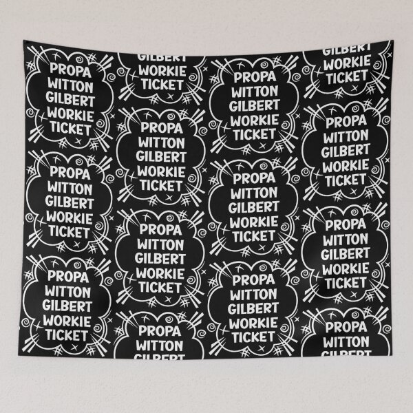 Artikelvorschau, PROPA WITTON GILBERT WORKIE TICKET ein freches Design für Leute aus Witton Gilbert im Nordosten Englands entworfen und verkauft von robimerch.