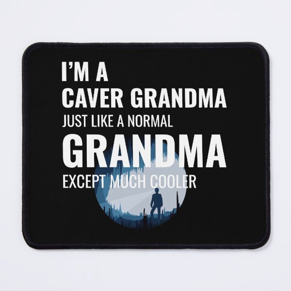 Item preview, Caving Grandma Mothers day  Caver Gift designed and sold by TastefulTees.