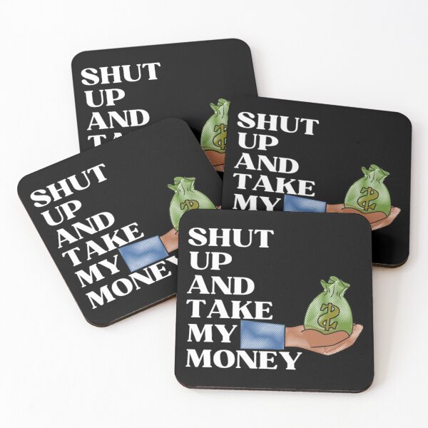 Item preview, Shut Up And Take My Money - Funny Cartoon designed and sold by Zyphrost ★★★★★ (✔).