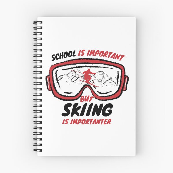 Item preview, School Is Important But Skiing Is Importanter | Ski Lover designed and sold by nestoras28.