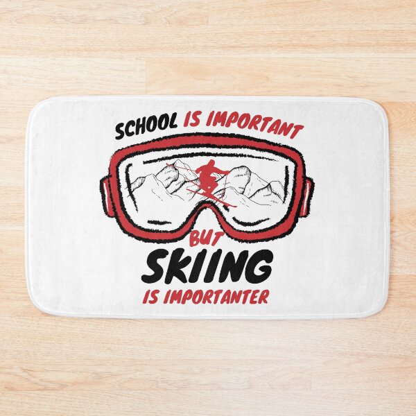 Item preview, School Is Important But Skiing Is Importanter | Ski Lover designed and sold by nestoras28.
