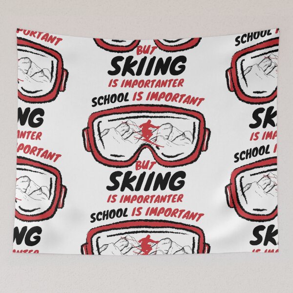 Item preview, School Is Important But Skiing Is Importanter | Ski Lover designed and sold by nestoras28.