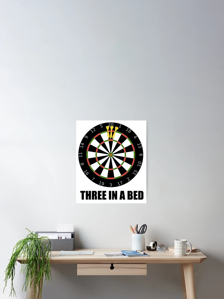 3 In A Bed (a dartboard bed)!