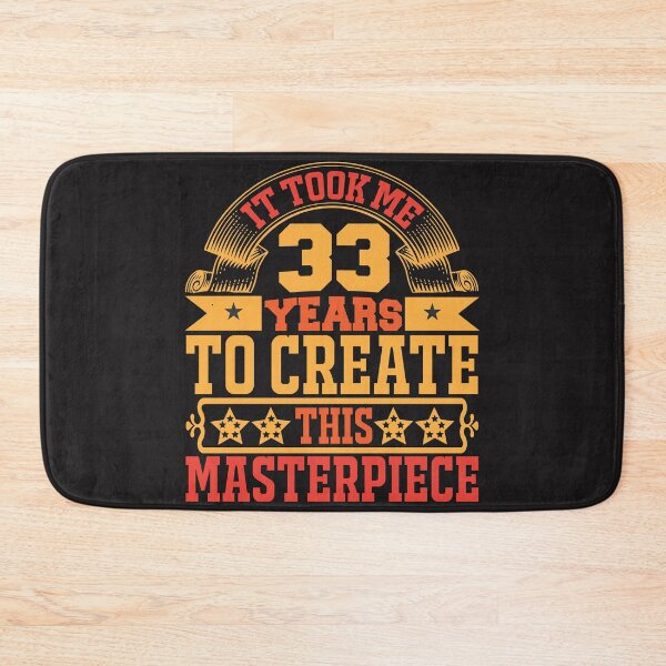 Item preview, 33 Years designed and sold by BLKHAS.