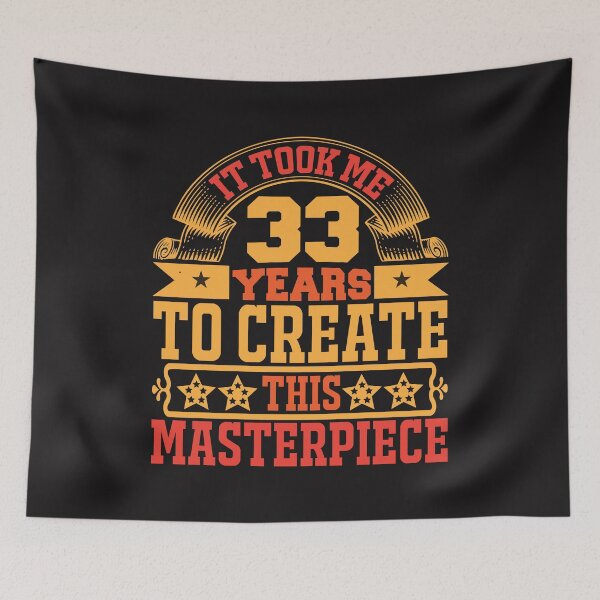Item preview, 33 Years designed and sold by BLKHAS.