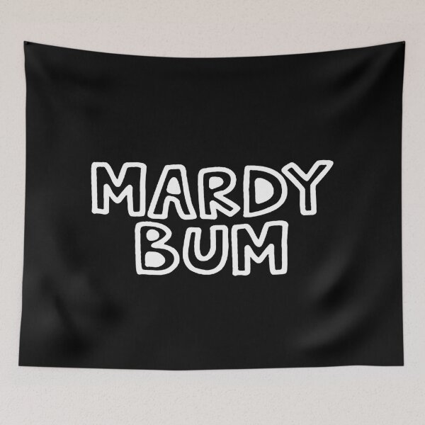 Item preview, Mardy Bum designed and sold by rofiahidn.