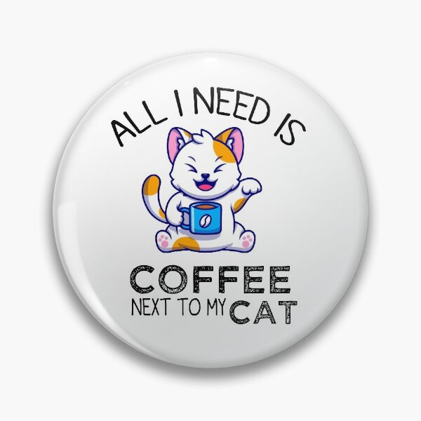 Item preview, All I Need Is Coffee And My Cat, Coffee Men And Women designed and sold by mHmShop.