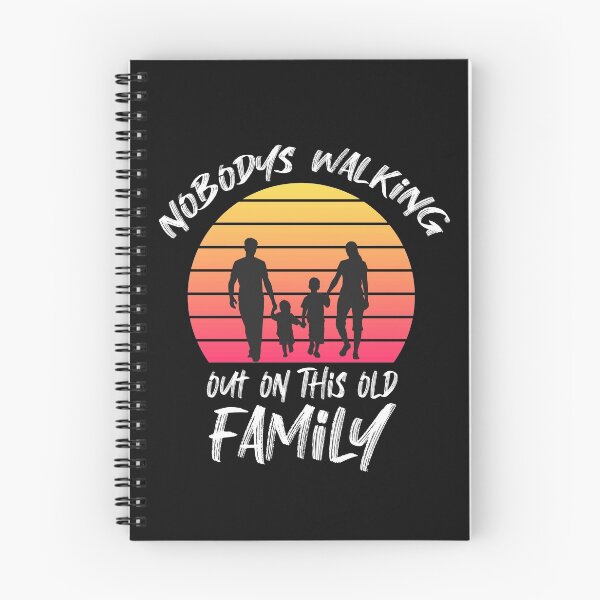 Item preview,  Nobody's Walking Out On This Fun Old Family  designed and sold by roosoth.