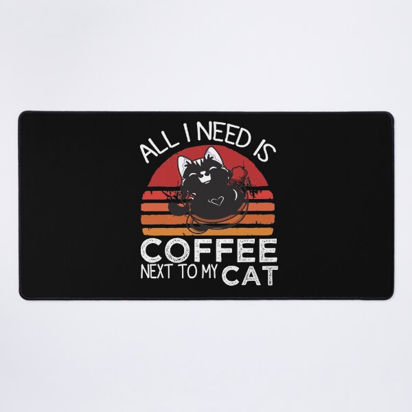 Item preview, All I Need Is Coffee And My Cat, Coffee Men And Women designed and sold by mHmShop.