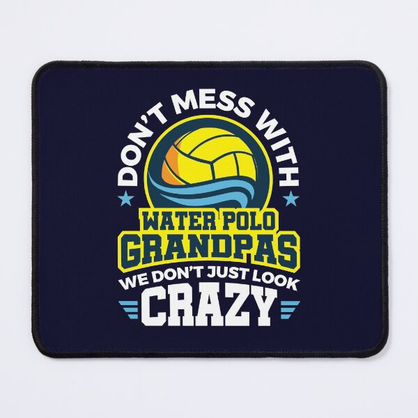 Item preview, Water Polo Grandpas We Don't Just Look Crazy designed and sold by jaygo.
