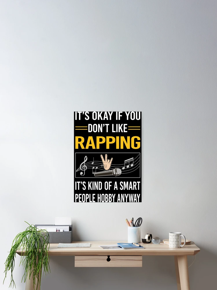 Thumbnail 2 of 3, Poster, Funny Smart People Rapping Rap Rapper designed and sold by RandalDavis.