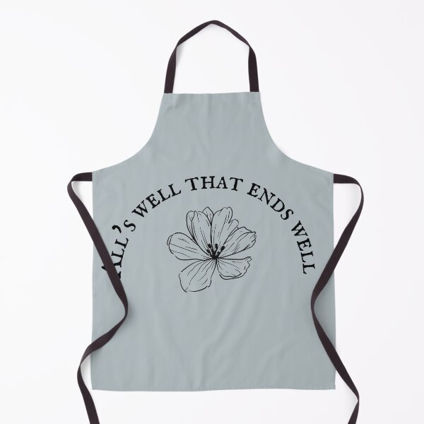 Item preview, All's well that ends well designed and sold by wisteriaroads.