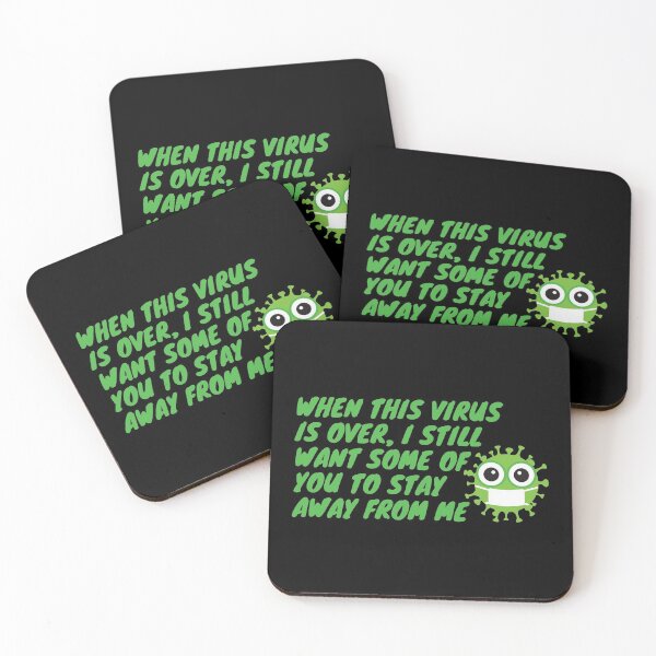 Item preview, When This Virus Is Over I Still Want Some Of You To Stay Away From Me designed and sold by nestoras28.