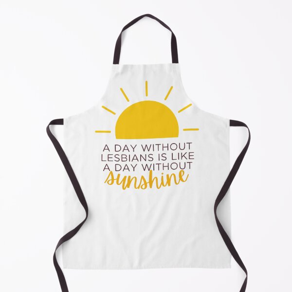 Item preview, a day without lesbians is like a day without sunshine designed and sold by goblinbabe.