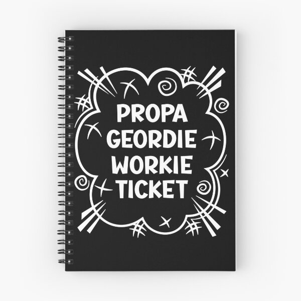 Item preview, PROPA GEORDIE WORKIE TICKET a cheeky design for people from the North East of England designed and sold by robimerch.