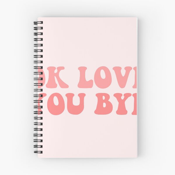 Item preview, ok love you bye olivia dean pink song lyrics  designed and sold by emcazalet.