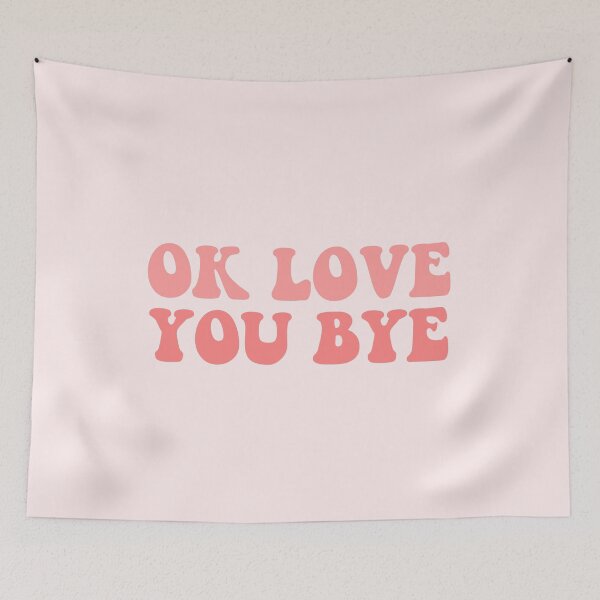 Item preview, ok love you bye olivia dean pink song lyrics  designed and sold by emcazalet.